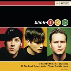 I Won't Be Home for Christmas - Single by Blink-182 album reviews, ratings, credits
