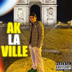 La ville - Single by AK album reviews, ratings, credits