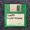 Crystal Universe - EP album lyrics, reviews, download