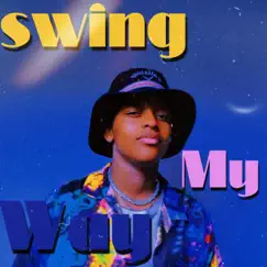 Swing My Way Song Lyrics