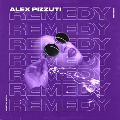 Remedy - Single by Alex Pizzuti album reviews, ratings, credits