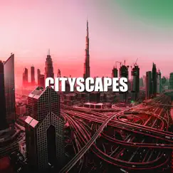 Cityscapes - EP by ChilledLab album reviews, ratings, credits