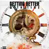 Getting Better with Time album lyrics, reviews, download