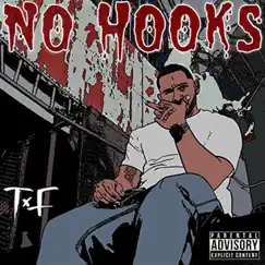No Hooks by T.F album reviews, ratings, credits