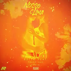 Nosso Clima (feat. Trapzinho & Thata) Song Lyrics