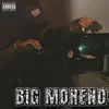 Big Moreno - Single album lyrics, reviews, download