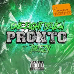 Pronto - Single by One Eight Seven album reviews, ratings, credits
