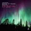 Celestial (feat. Ramori) - Single album lyrics, reviews, download