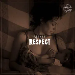 Mama Respect - Single by Marina Peralta album reviews, ratings, credits