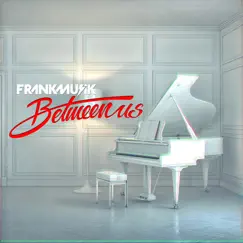 Between Us (Acoustic Version) by Frankmusik album reviews, ratings, credits