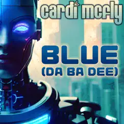 Blue (Da Ba Dee) [TrapTok Extended Mix] Song Lyrics