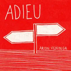 Adieu - Single by Aron Veninga album reviews, ratings, credits