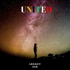 United - Single by Legacy 24k album reviews, ratings, credits