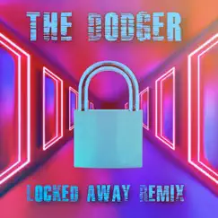 Locked Away (Remix) Song Lyrics