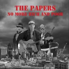 No More Rich and Poor - EP by The Papers album reviews, ratings, credits