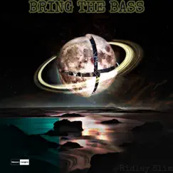 Bring The Bass Song Lyrics