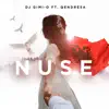 Nuse (feat. Qendresa) - Single album lyrics, reviews, download