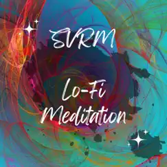 Lo-Fi Meditation - Single by Scenic views relaxation media album reviews, ratings, credits