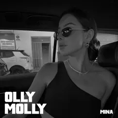 Mina - Single by Olly Molly album reviews, ratings, credits
