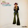 Bell Bottom Country by Lainey Wilson album lyrics