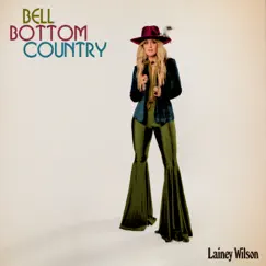 Bell Bottom Country by Lainey Wilson album reviews, ratings, credits