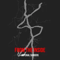 From the Inside - Single by Imperial Sunders album reviews, ratings, credits