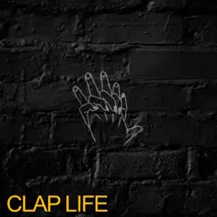 Clap Life Song Lyrics