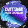 Can't Stand - Single album lyrics, reviews, download