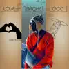 Love Broke God album lyrics, reviews, download