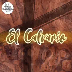 El Calvario - Single by Samuel Castañeda album reviews, ratings, credits