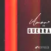 Amor en Guerra - Single album lyrics, reviews, download