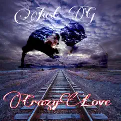 CrazyLove - Single by Just G album reviews, ratings, credits