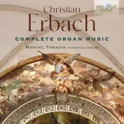 Erbach: Complete Organ Music by Manuel Tomadin album reviews, ratings, credits