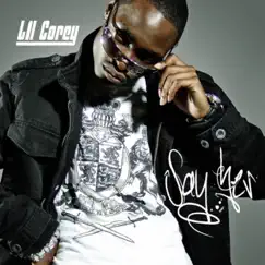 Say Yes - Single by Lil Corey album reviews, ratings, credits