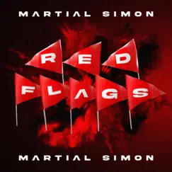 Red Flags - Single by Martial Simon album reviews, ratings, credits
