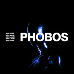 Phobos (Radio Edit) [Radio Edit] - Single by Kim Park album reviews, ratings, credits