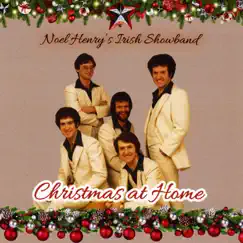 Christmas at Home by Noel Henry's Irish Showband album reviews, ratings, credits