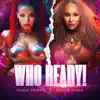 Who Ready! - Single album lyrics, reviews, download
