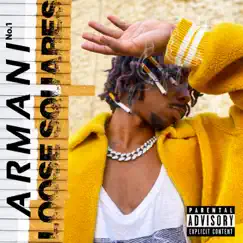 Loose Squares - Single by Armani No.1 album reviews, ratings, credits
