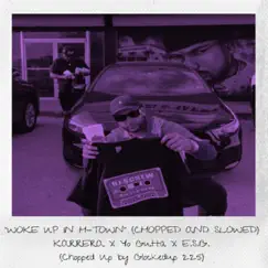 Woke up in H-Town (Chopped and Slowed) - Single [feat. Glockedup 225] - Single by Karrera, Yo Gutta & E.S.G. album reviews, ratings, credits