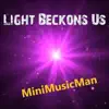 Light Beckons Us - Single album lyrics, reviews, download