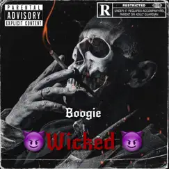 Wicked - Single by Ybg boogie album reviews, ratings, credits