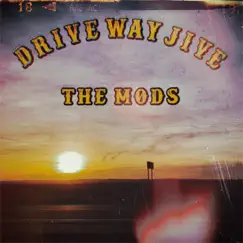 DRIVE WAY JIVE - EP by THE MODS album reviews, ratings, credits
