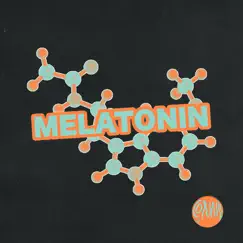 Melatonin - Single by Connor Musarra album reviews, ratings, credits