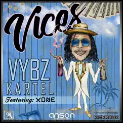Vices - EP by Anson Productions, KickRaux & Vybz Kartel album reviews, ratings, credits