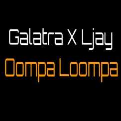 Oompa Loompa (feat. Ljay) Song Lyrics