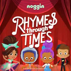 Rhymes Through Times - Single by Noggin & Christopher Jackson album reviews, ratings, credits