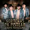 Norteñas Pa Pistear (En Vivo) - Single album lyrics, reviews, download