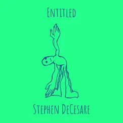 Entitled - Single by Stephen DeCesare album reviews, ratings, credits