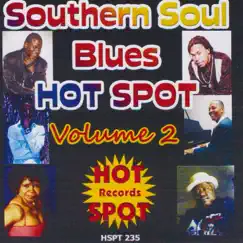 Southern Soul Blues Hot Spot Volume 2 by Various Artists album reviews, ratings, credits